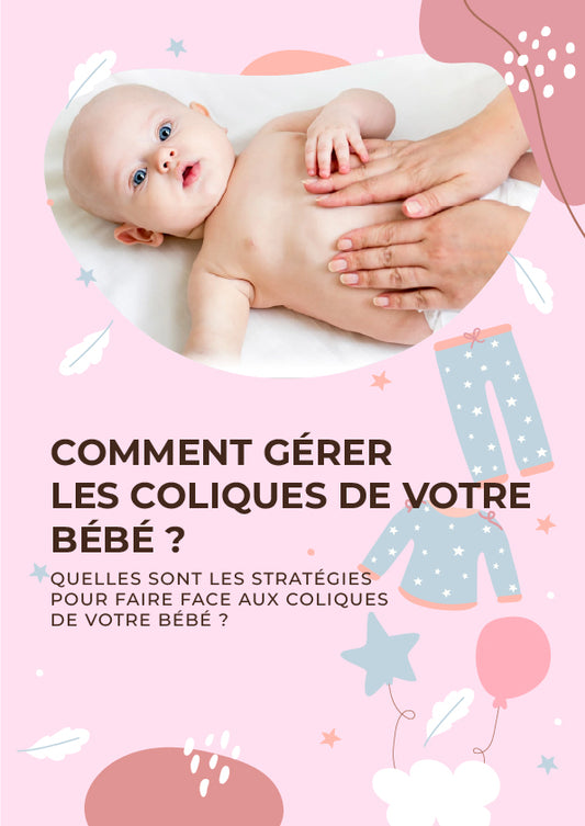 Comment-gerer-les-coliques-de-votre-bebe