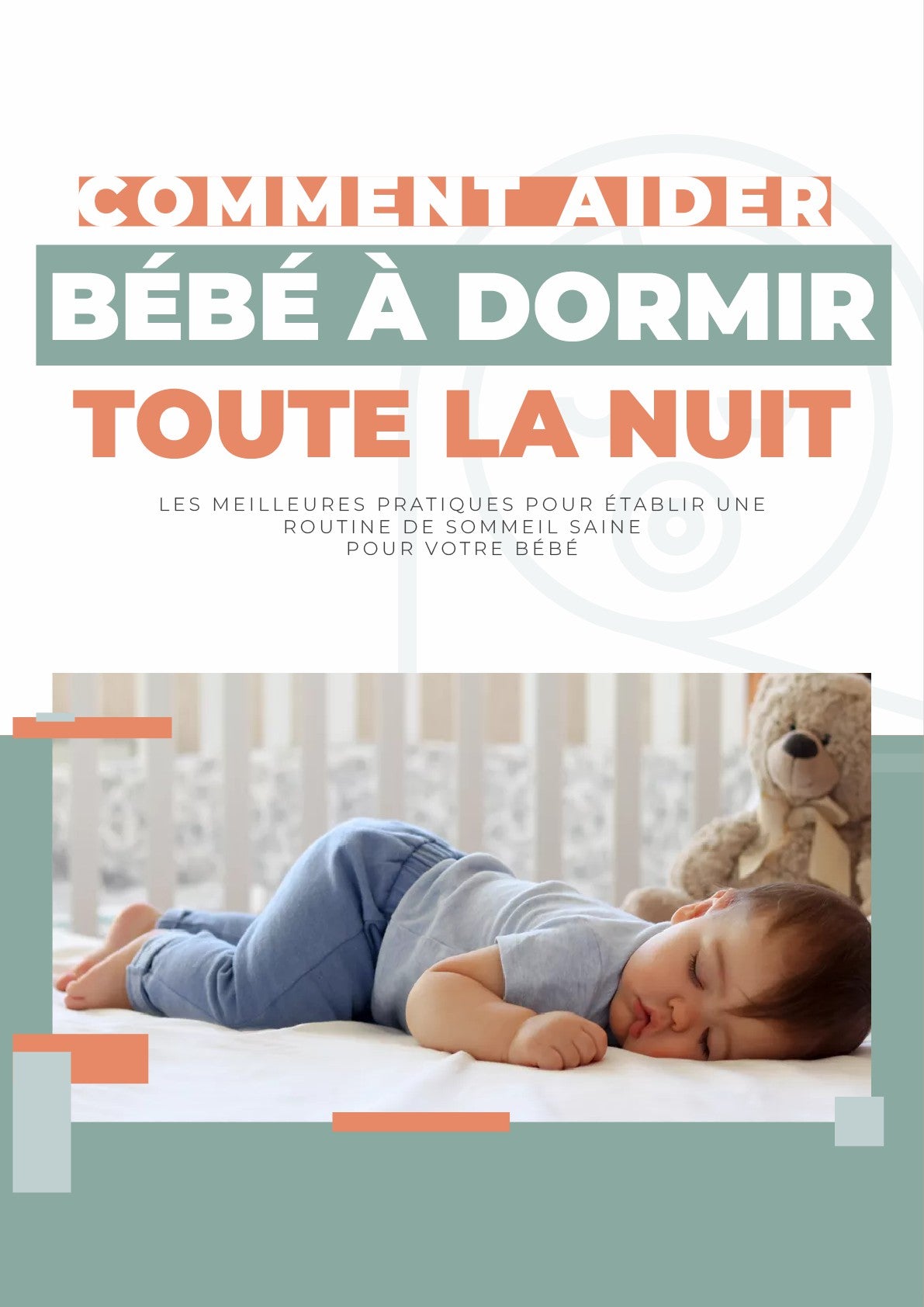 COMMENT-AIDER-BEBE-A-DORMIR-TOUTE-LA-NUIT